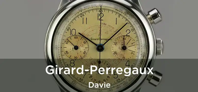  Girard-Perregaux Davie
