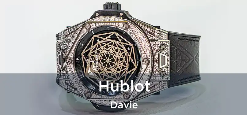  Hublot Davie