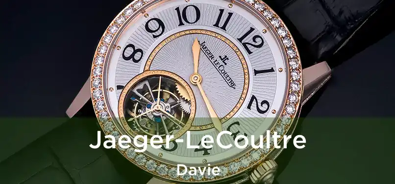  Jaeger-LeCoultre Davie