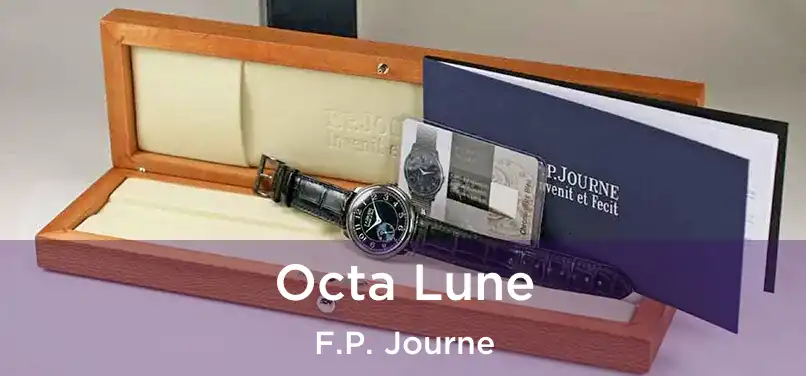  Octa Lune F.P. Journe