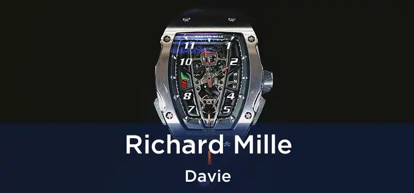  Richard Mille Davie