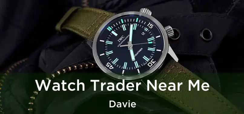  Watch Trader Near Me Davie